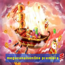 megacanaisonline premiere